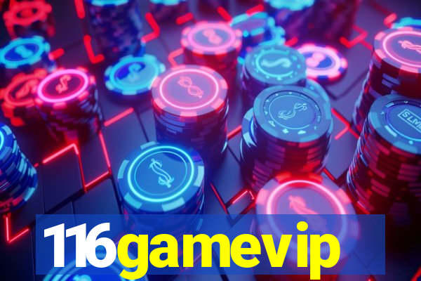 116gamevip