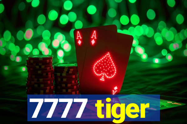 7777 tiger