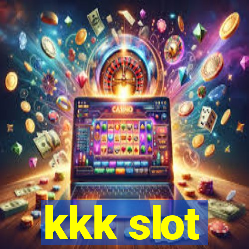 kkk slot