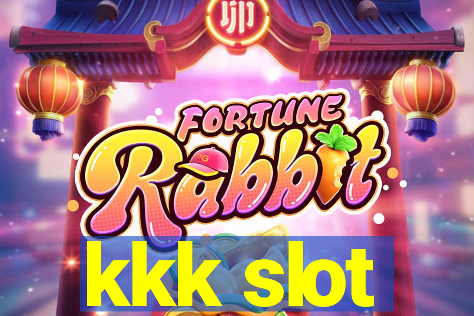 kkk slot