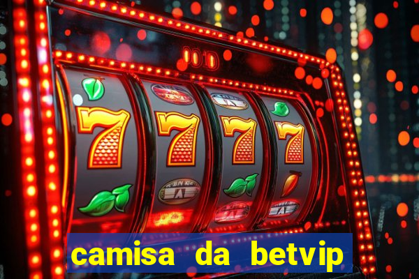 camisa da betvip mercado livre