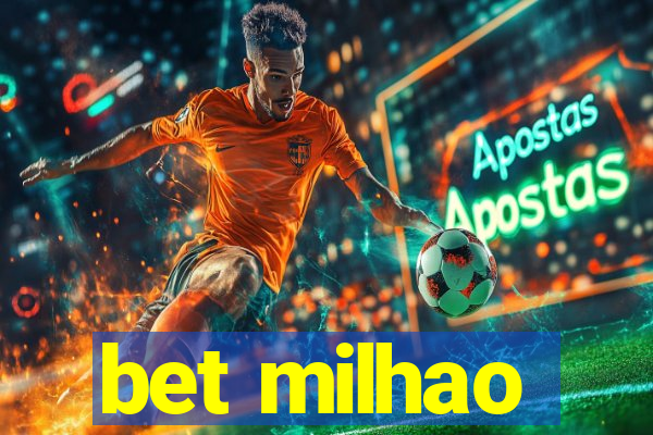 bet milhao