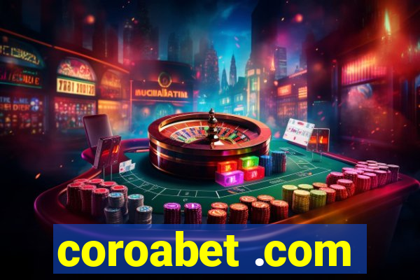 coroabet .com