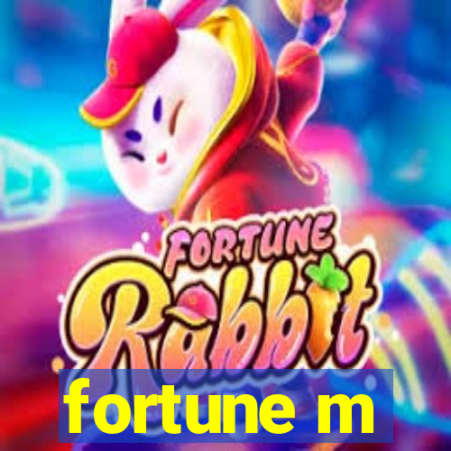 fortune m