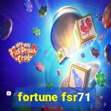 fortune fsr71