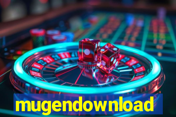 mugendownload