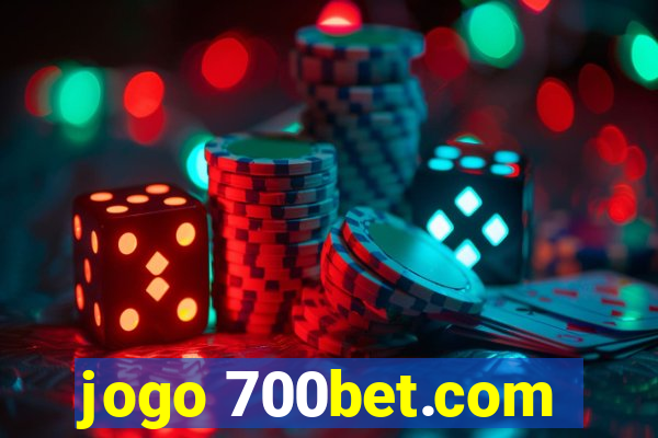 jogo 700bet.com