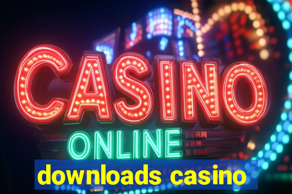 downloads casino