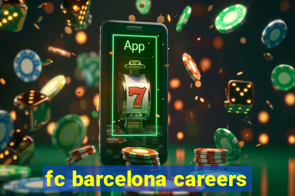 fc barcelona careers