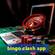 bingo clash app