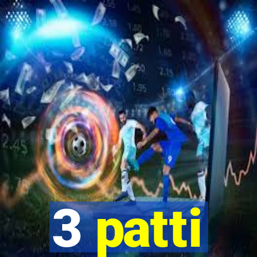 3 patti