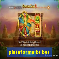 plataforma bt bet