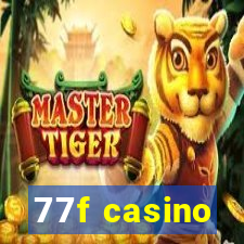 77f casino