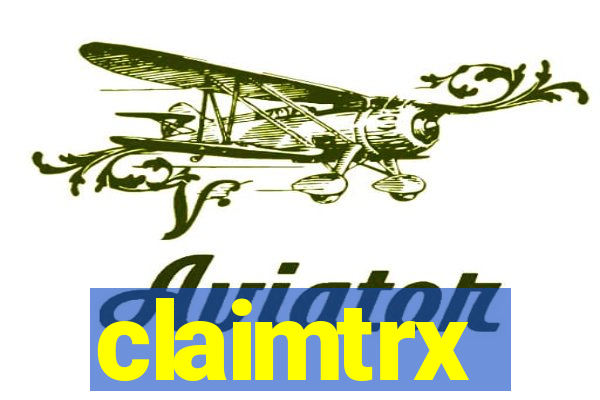 claimtrx