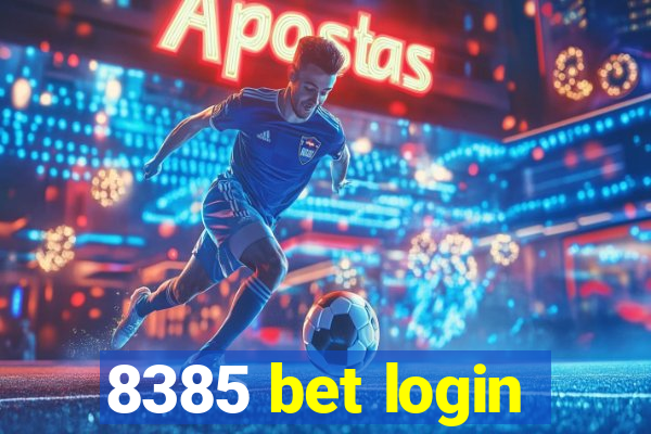 8385 bet login