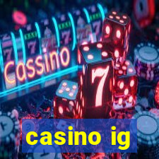 casino ig