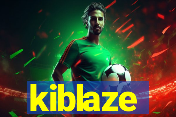 kiblaze