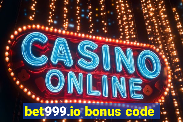 bet999.io bonus code