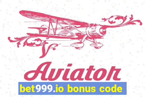 bet999.io bonus code