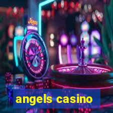 angels casino