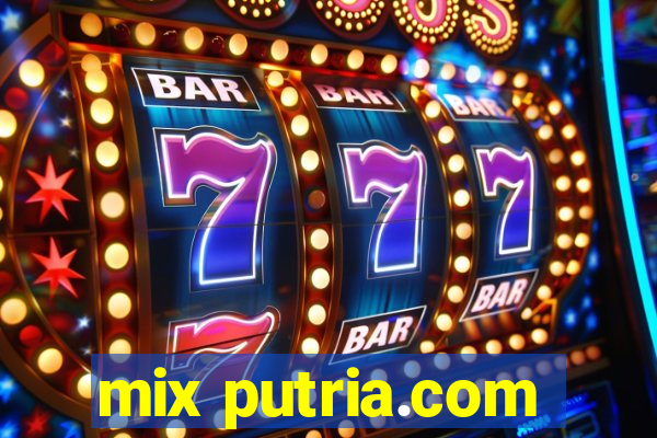 mix putria.com