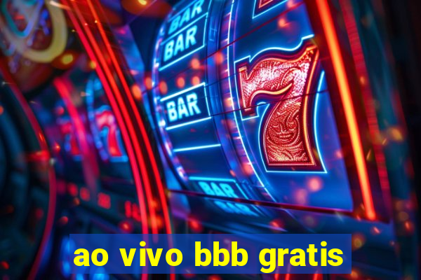 ao vivo bbb gratis