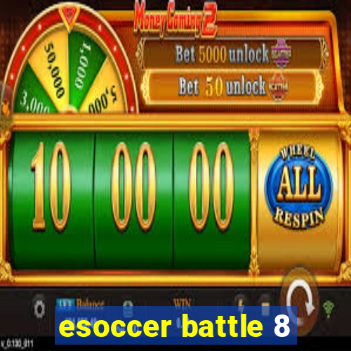 esoccer battle 8