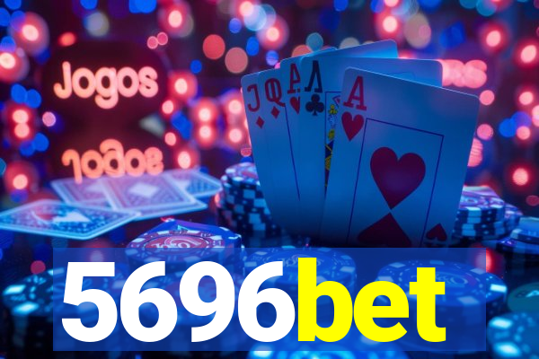 5696bet