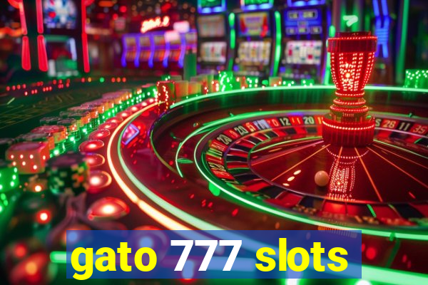 gato 777 slots