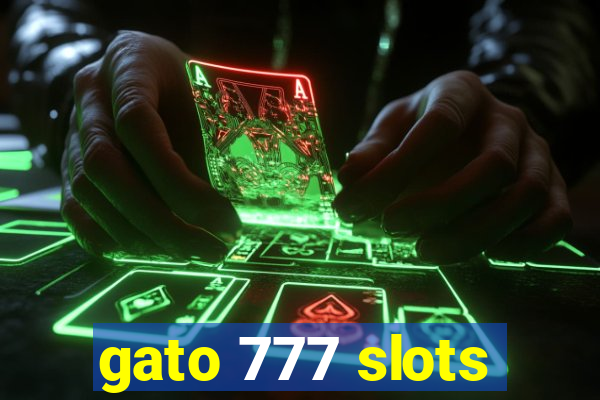 gato 777 slots