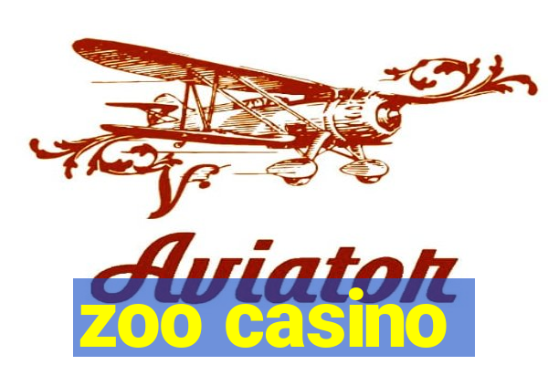 zoo casino