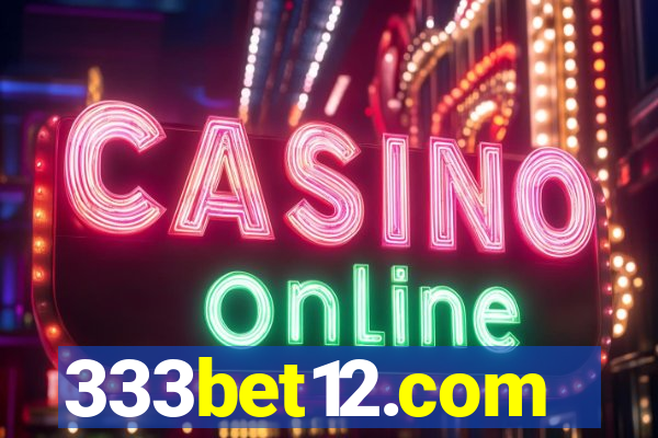 333bet12.com