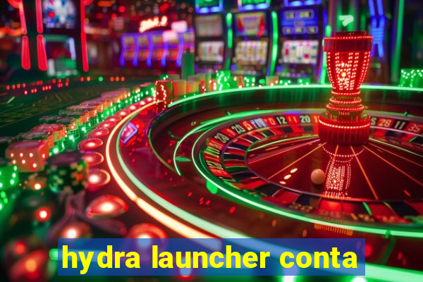 hydra launcher conta