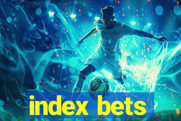 index bets