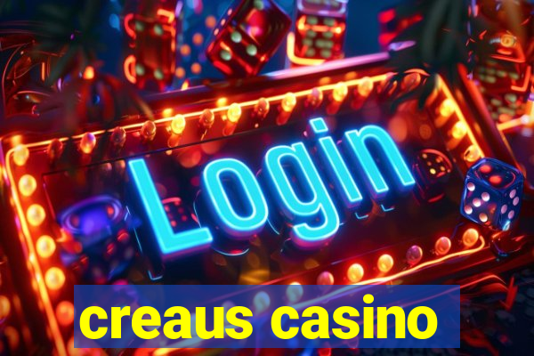 creaus casino