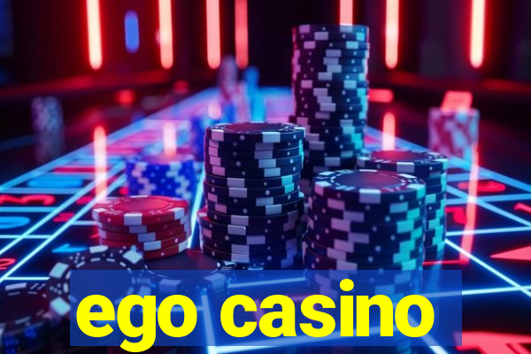 ego casino