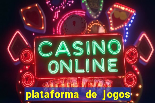 plataforma de jogos de aposta cassino