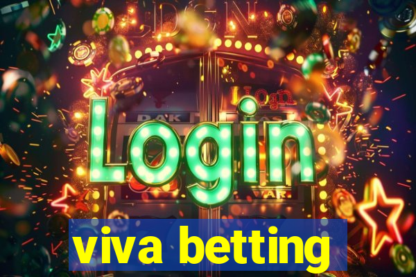 viva betting