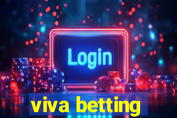 viva betting