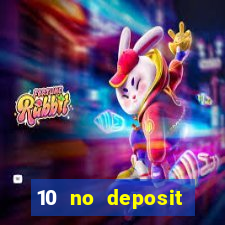 10 no deposit casino uk