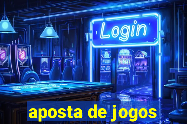 aposta de jogos