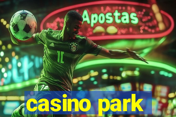 casino park