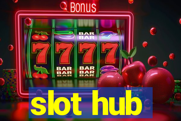 slot hub