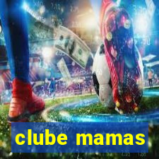 clube mamas