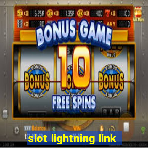 slot lightning link