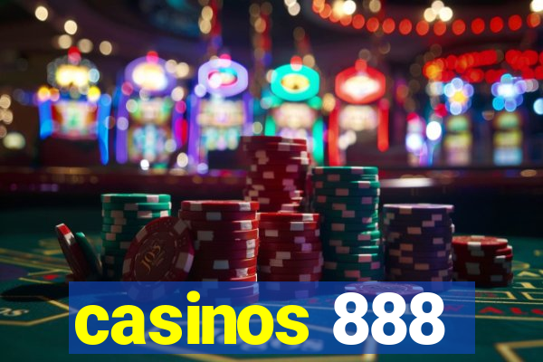 casinos 888