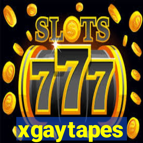 xgaytapes