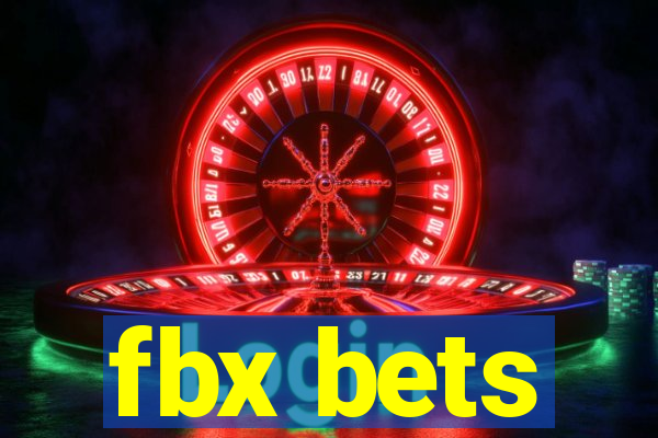 fbx bets