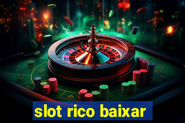 slot rico baixar