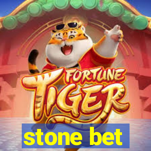 stone bet